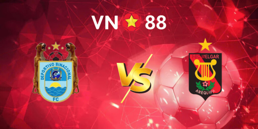 nhan dinh em deportivo binacional vs melgar 1